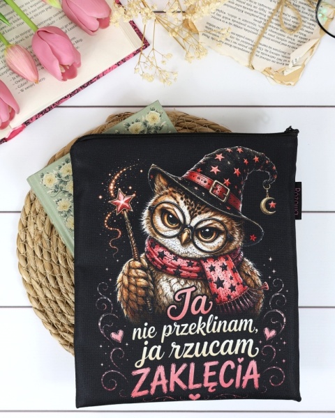 Book sleeve z napisami ja nie przeklinam ja rzucam zaklęcia