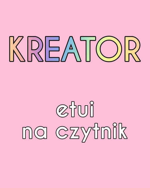 kreator etui na czytnik stwórz swoje etui