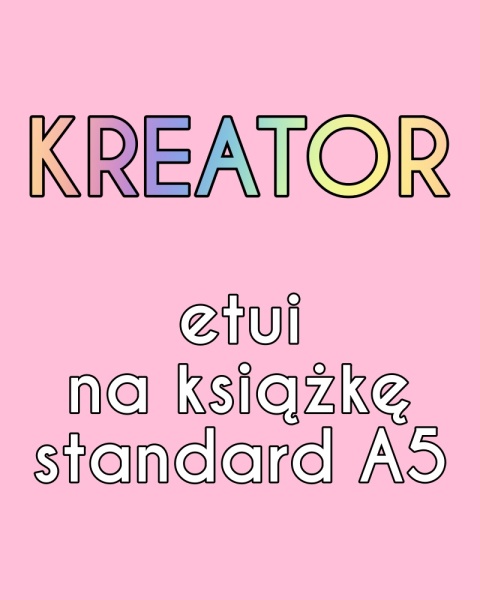 kreator etui na ksiazki format a5